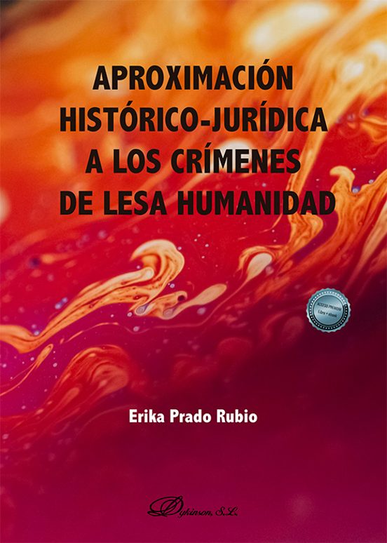 Aproximación Histórico-jurídica A Los Crímenes De Lesa Humanidad