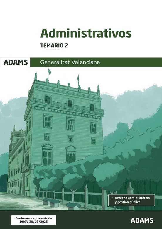 Administrativos De La Generalitat Valenciana. Temario 2
