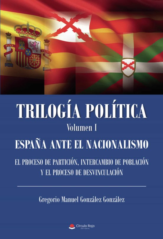 Trilogía Política Volumen I
