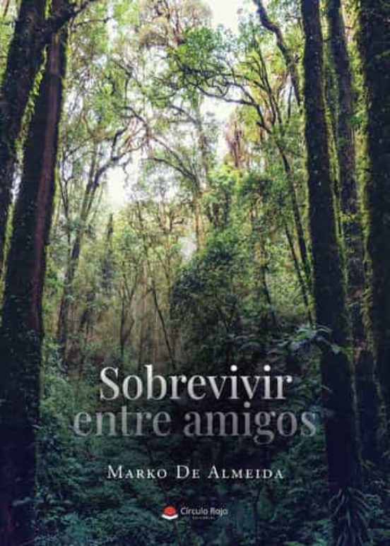 Sobrevivir Entre Amigos