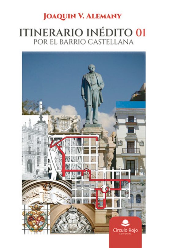 Itinerario Inédito 01: Por El Barrio Castellana