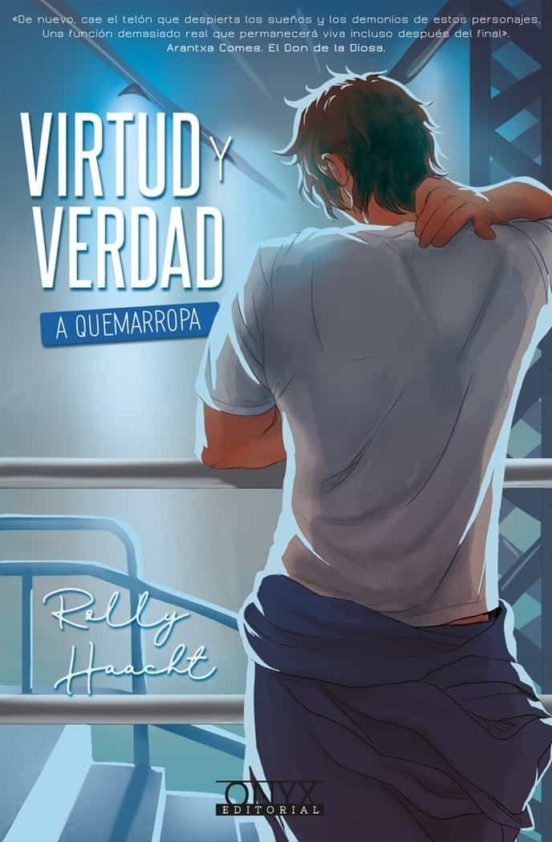 Virtud y Verdad II: A Quemarropa