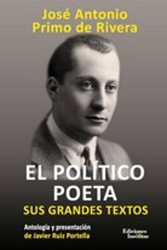 El Politico Poeta: Sus Grandes Textos