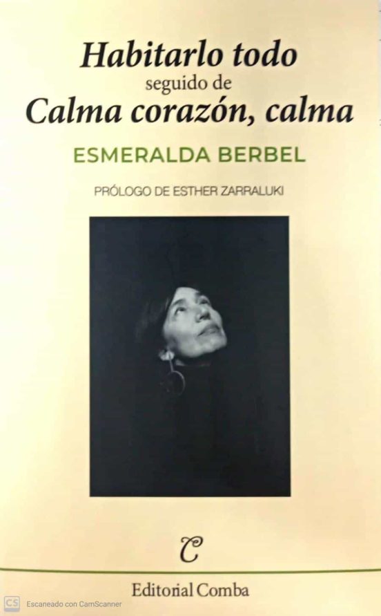 Habitarlo Todo; Seguido De Calma Corazon Calma