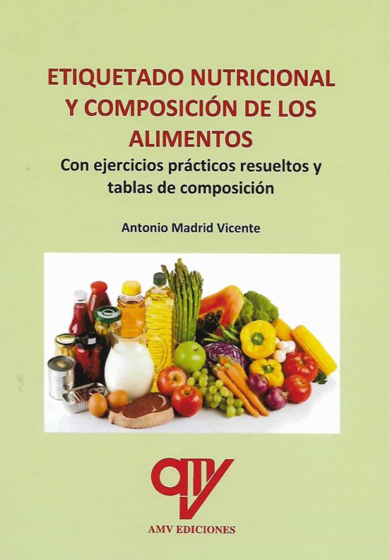 Etiquetado Nutricional Y Composición De Los Alimentos