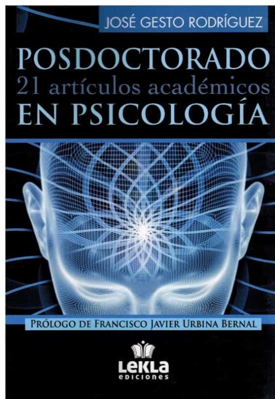 Posdoctorado en Psicologia. 21 Articulos Academicos