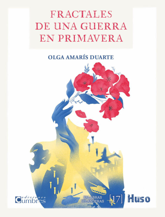 Fractales De Una Guerra En Primavera