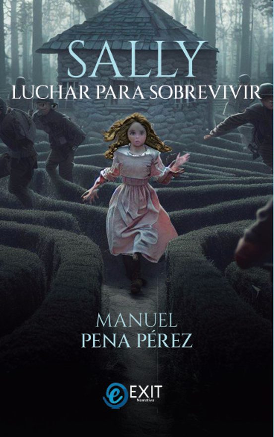 Sally. Luchar Para Sobrevivir