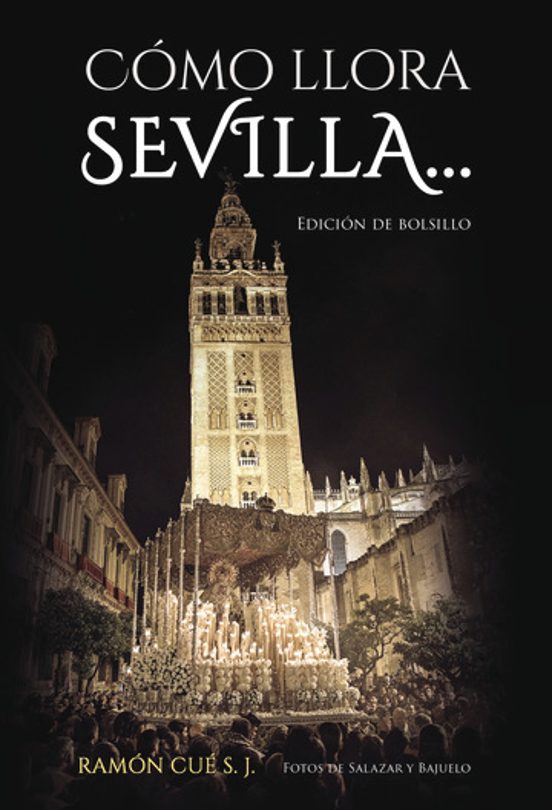 Como Llora Sevilla