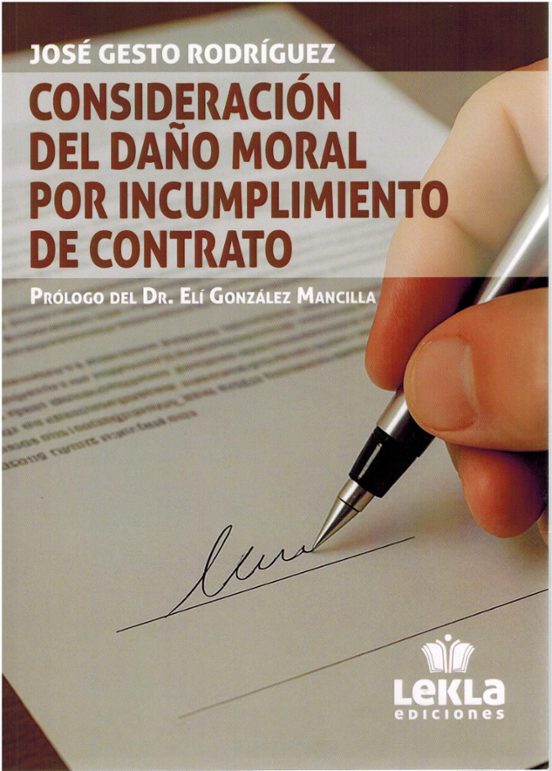 Consideración Del Daño Moral Por Incumplimiento De Contrato