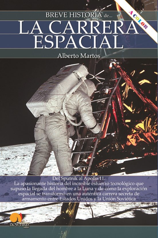 Breve Historia De La Carrera Espacial
