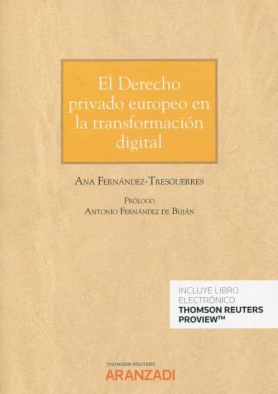 Derecho Privado Europeo En La Transformación Digital