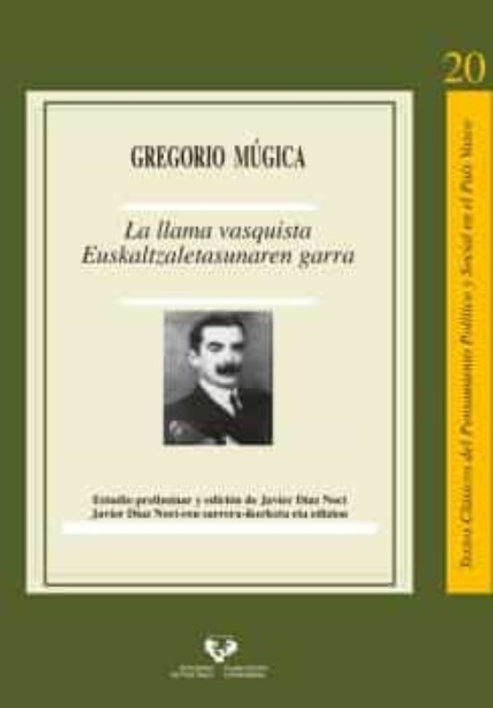 La Llama Vasquista - Euskaltzaletasunaren Garra