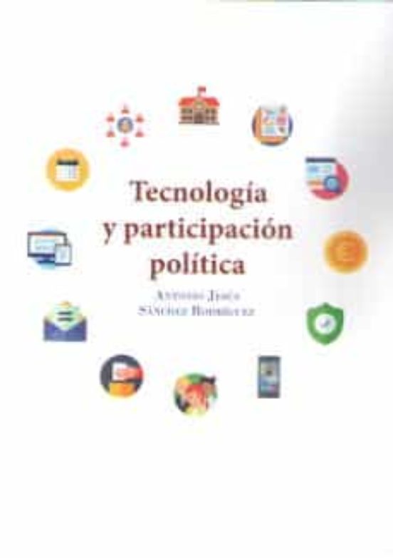 Tecnología Y Participación Política