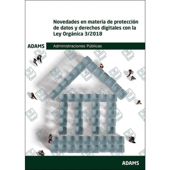 Novedades En Materia De Proteccion De Datos Y Derechos Digitales Con L