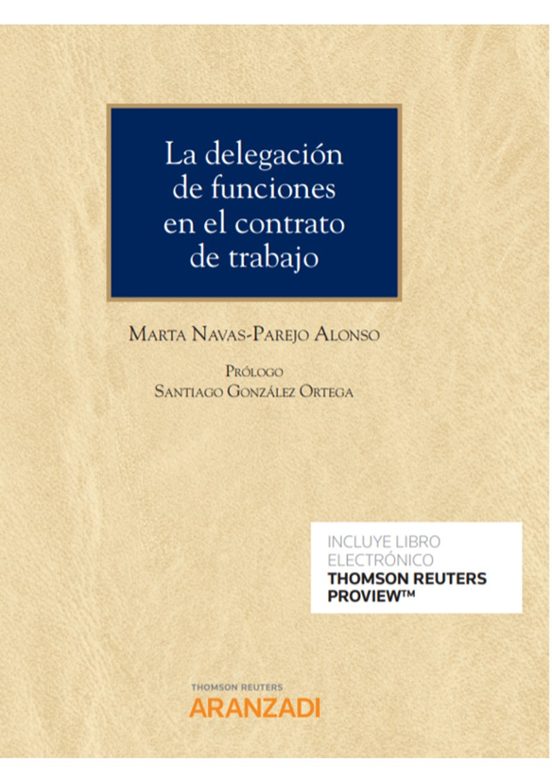 La Delegación De Funciones En El Contrato De Trabajo