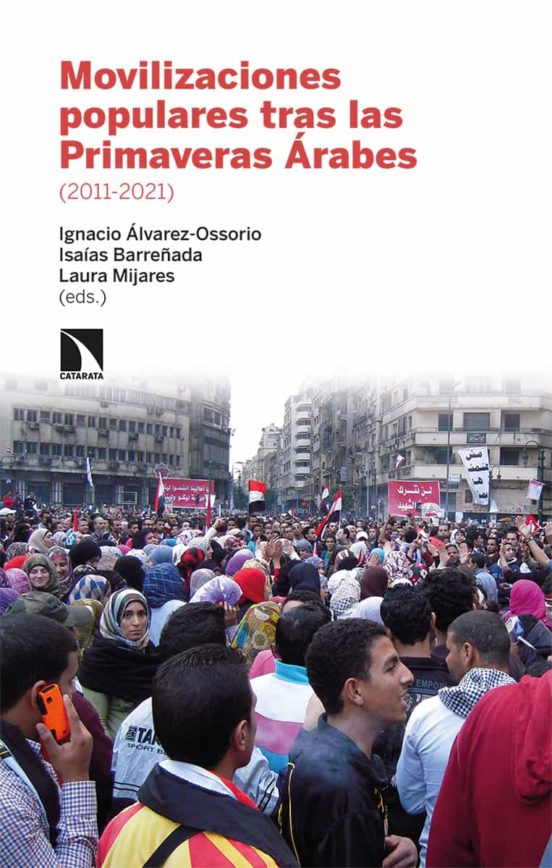 Movilizaciones Populares Tras Las Primaveras Árabes