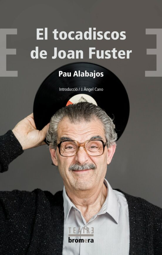 El Tocadiscos De Joan Fuster
