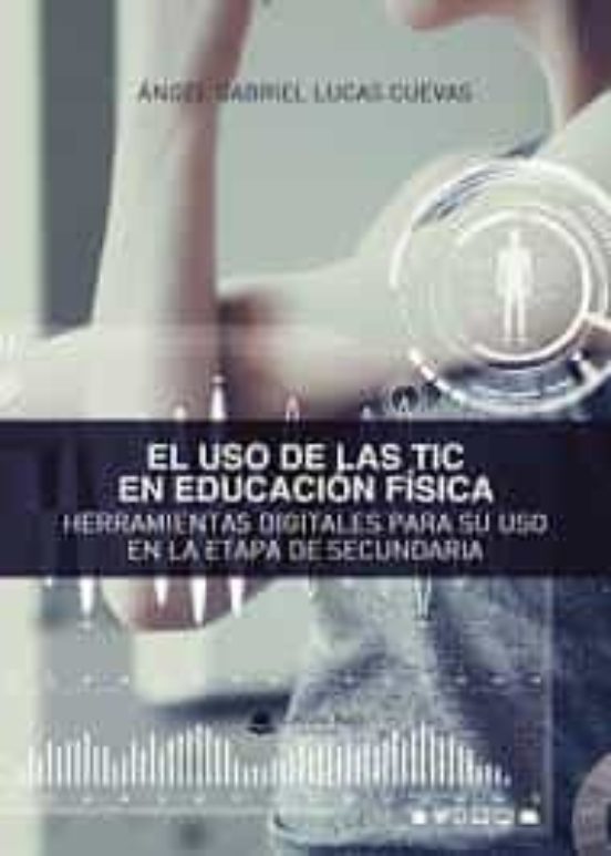 El uso de las TIC en Educación Física