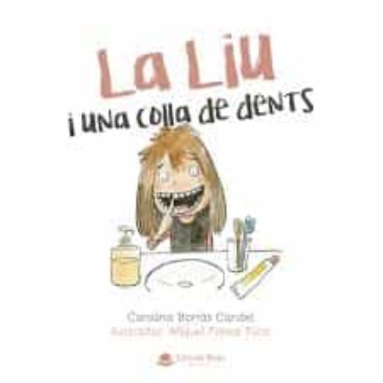 La Liu I Una Colla De Dents