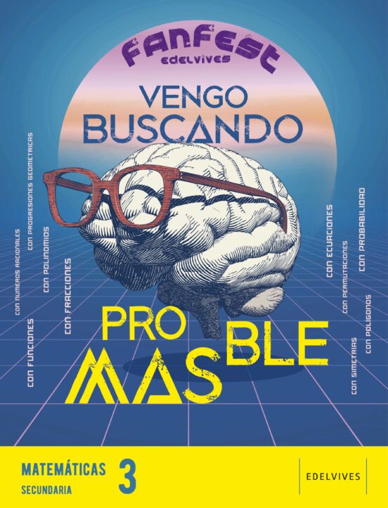 Matemáticas 3º ESO Proyecto Fanfest Ed 2022