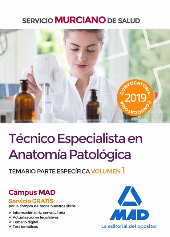 Técnico Especialista En Anatomía Patológica Del Servicio Murciano De Salud. Temario Parte Específica Volumen 1