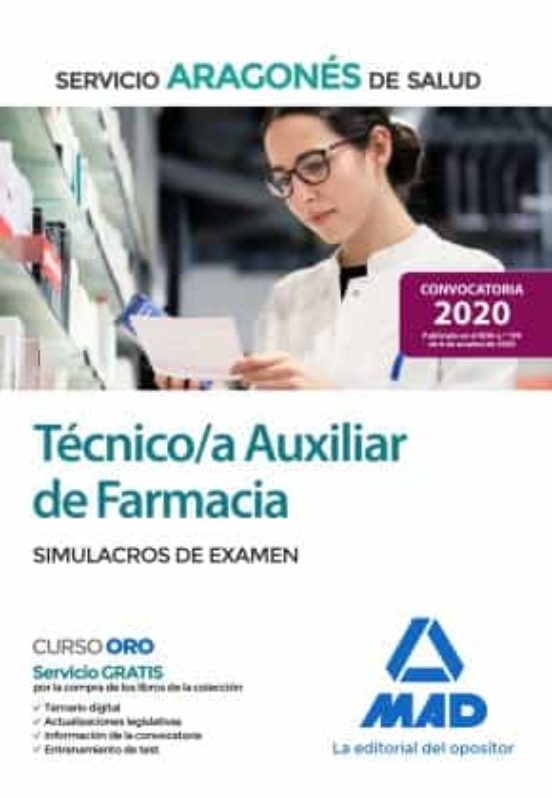 Técnico/a Auxiliar De Farmacia Del Servicio Aragonés De Salud . Simulacros De Examen