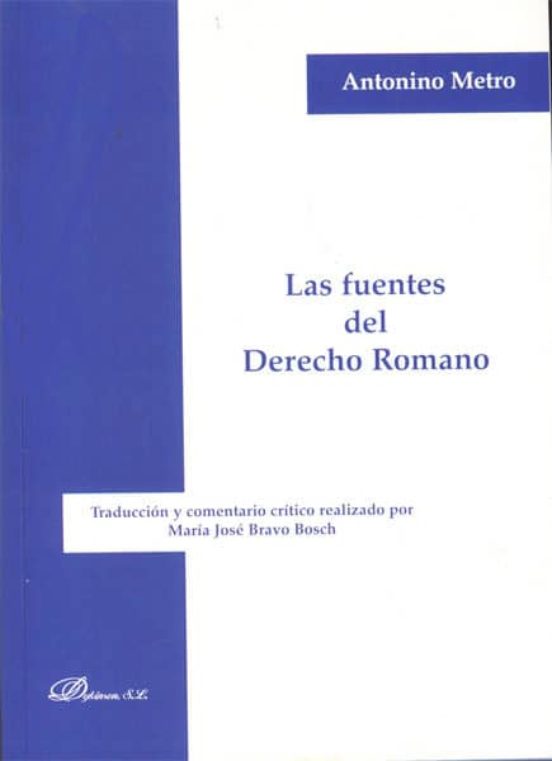 Las Fuentes Del Derecho Romano