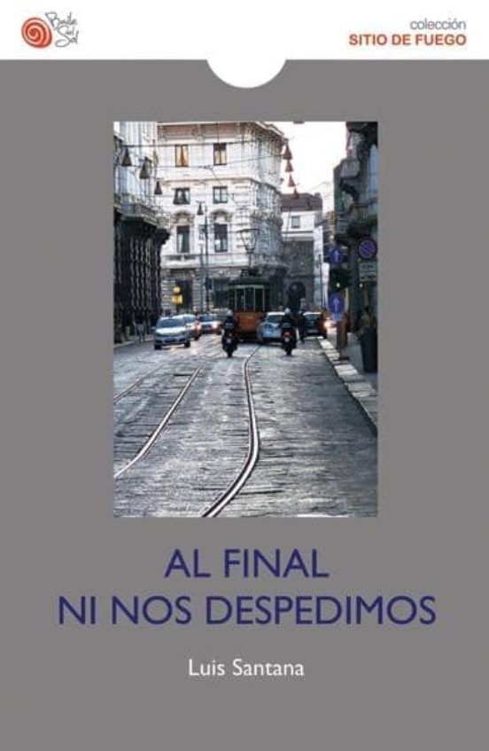 Al Final Ni Nos Despedimos
