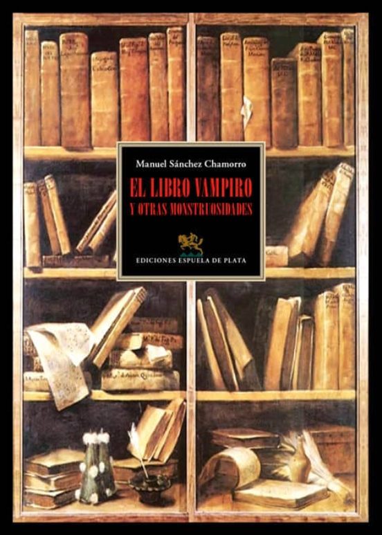 El Libro Vampiro Y Otras Monstrusidades