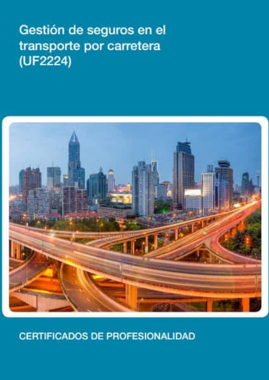 Uf2224 - Gestión de Seguros en el Transporte por Carrete Ra
