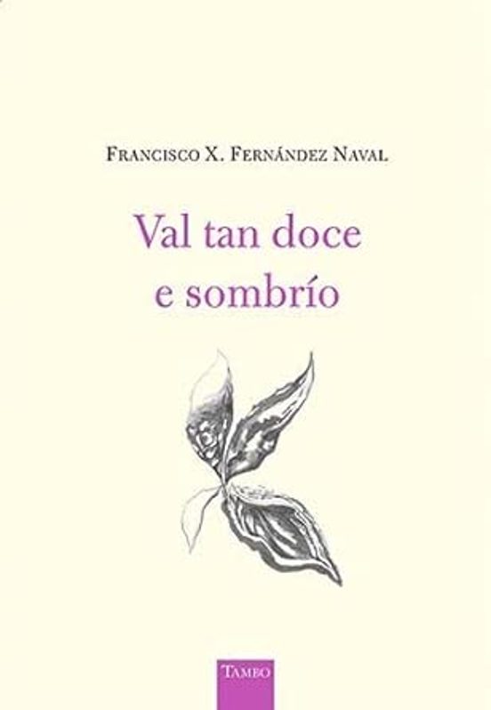 Val Tan Doce E Sombrío
