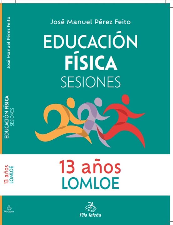 Educación Física Sesiones 13 AÑOS