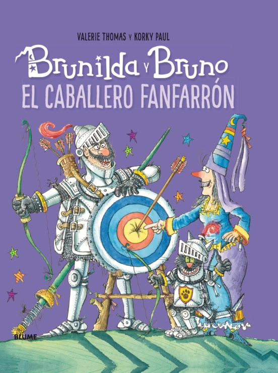 Brunilda Y Bruno. El Caballero Fanfarron