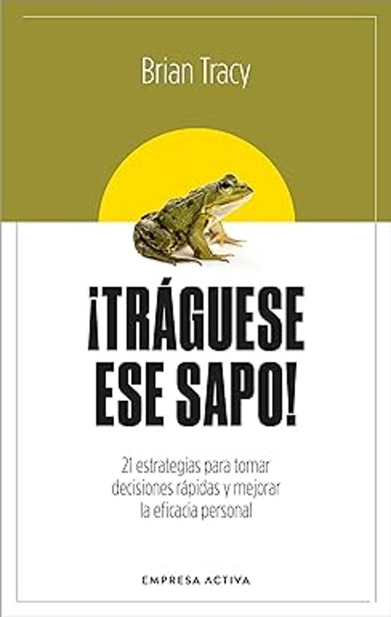 ¡Tráguese Ese Sapo! Ed. Revisada