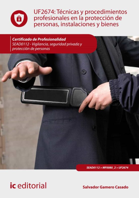 Sead0112 Técnicas Y Procedimientos Profesionales En La Protec