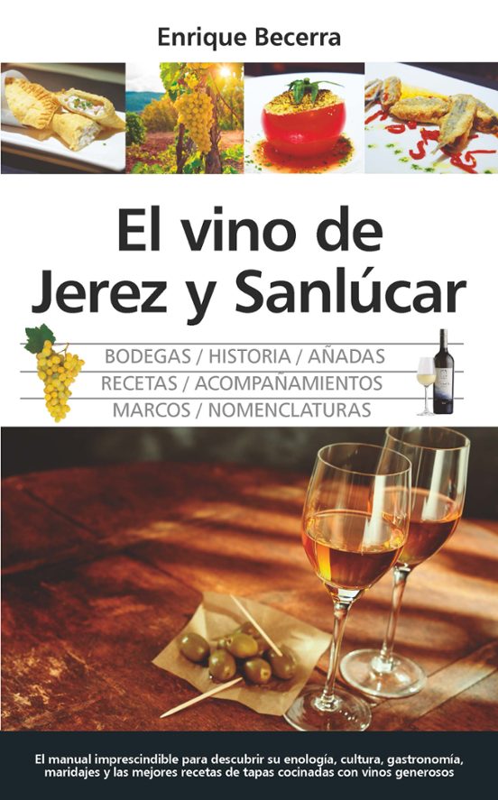 El Vino De Jerez Y Sanlúcar