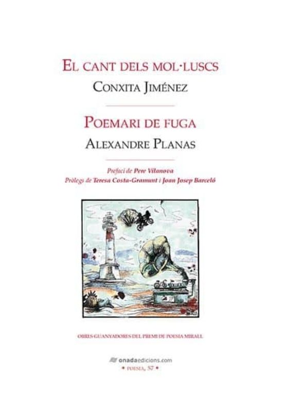 El Cant Dels Mol·luscs•Poemari De Fuga