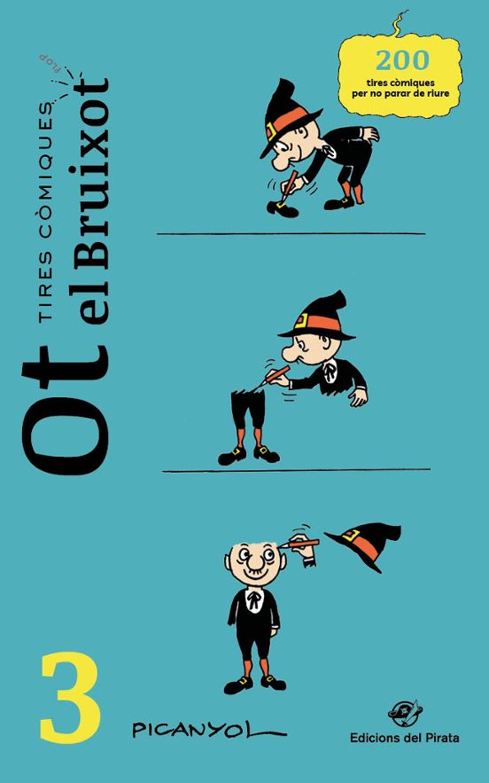 Tires Comiques 3: Ot El Bruixot