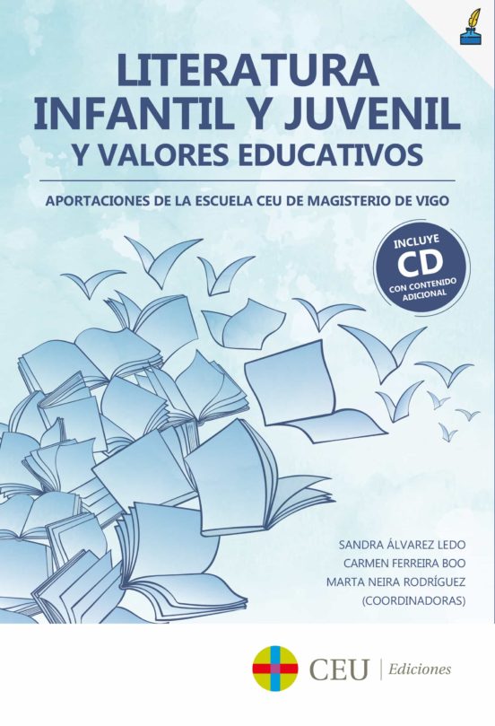 Literatura Infantil Y Juvenil Y Valores: Aportaciones De La Escuela Ce