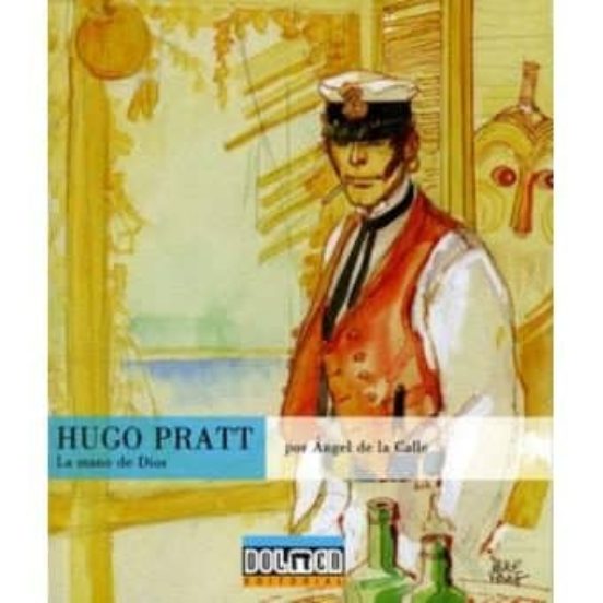 Hugo Pratt: La Mano De Dios