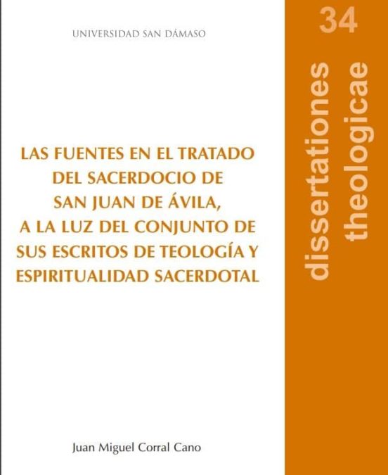 Las Fuentes En El Tratado Del Sacerdocio De Avila A La Luz Del Conjunt