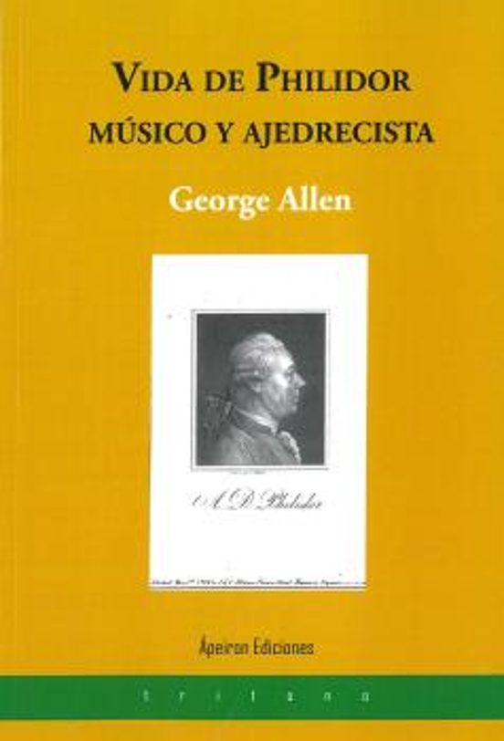 Vida De Philidor Musico Y Ajedrecista