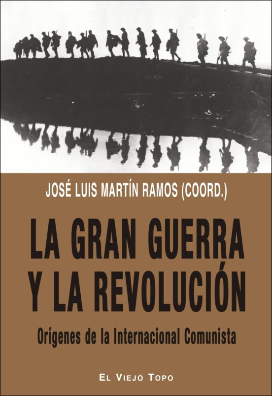 La Gran Guerra Y La Revolución