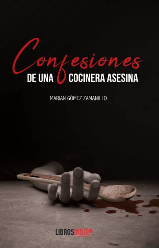 Confesiones De Una Cocinera Asesina