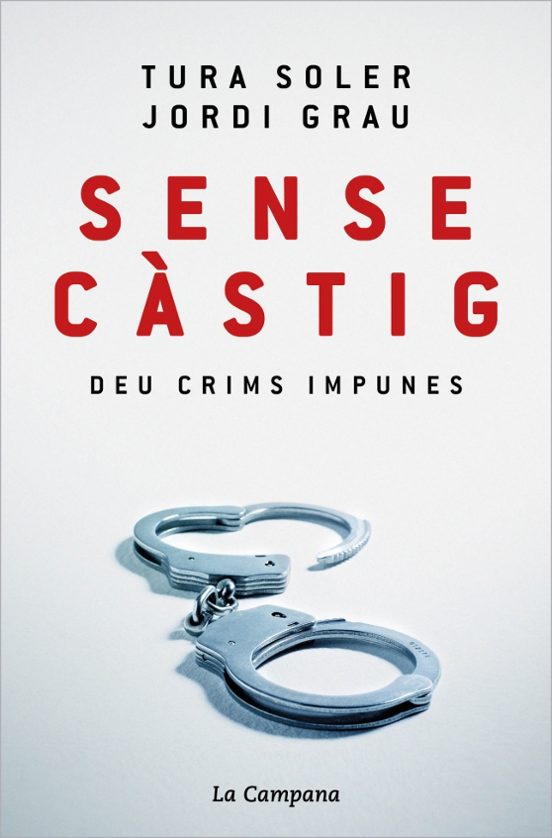 Sense Castig: Deu Crims Impunes