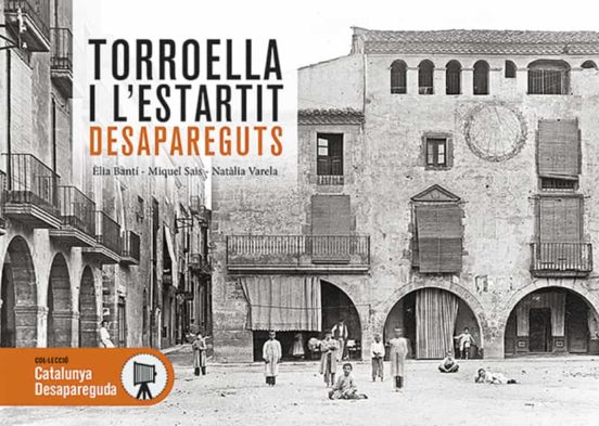 Torroella I L’Estartit Desapareguts