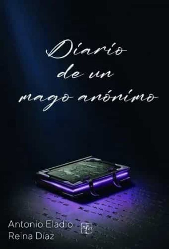 Diario De Un Mago Anónimo