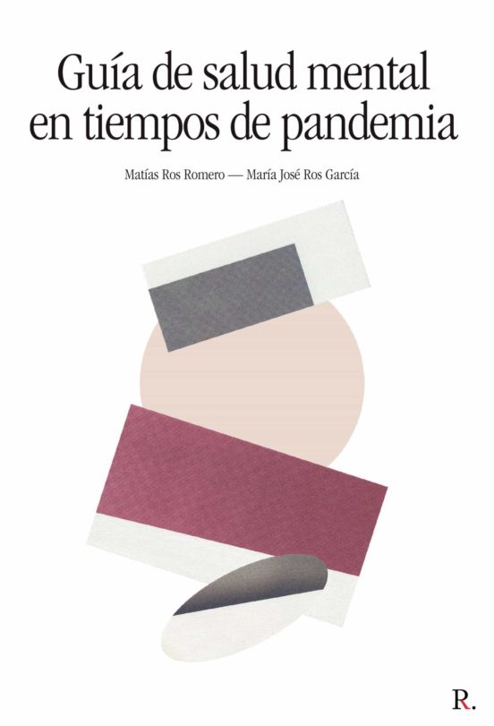 Guía De Salud Mental En Tiempos De Pandemia