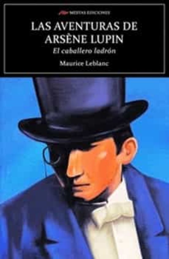 Las Aventuras De Arsene Lupin